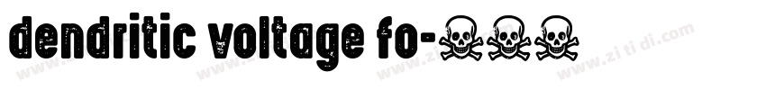 dendritic voltage fo字体转换